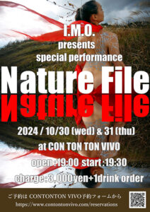 I.M.O.スペシャルパフォーマンス「Nature File」 CON TON TON VIVO　2024年10月30日・31日開催